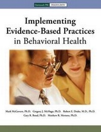 Enlarge image Cover: Implementing Evidence Based Practices in Behavioral Health - Hazelden Information & Educational Services