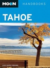 Abbildung von: Moon Tahoe - Avalon Travel Publishing