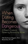 Cover: When Dating Becomes Dangerous - Hazelden Information & Educational Services
