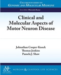 Cover: Clinical and Molecular Aspects of Motor Neuron Disease - Morgan & Claypool Publishers
