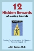 Cover: 12 Hidden Rewards of Making Amends - Hazelden Publishing