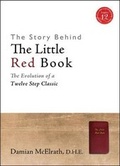 Bild: The Story Behind The Little Red Book - Hazelden Information & Educational Services