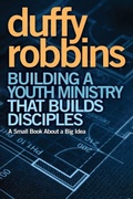 Cover: Building a Youth Ministry that Builds Disciples - Zondervan