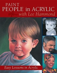 Abbildung von: Paint People in Acrylic with Lee Hammond - North Light Books