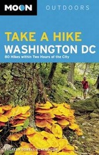 Abbildung von: Moon Take a Hike Washington DC (2nd ed) - Moon Travel