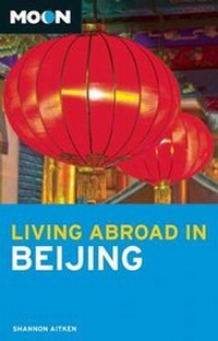 Abbildung von: Moon Living Abroad in Beijing - Moon Travel
