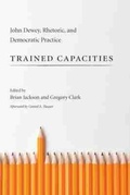 Cover: Trained Capacities - University of South Carolina Press