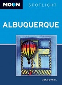 Abbildung von: Moon Spotlight Albuquerque - Avalon Travel Publishing