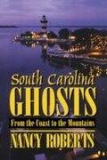 Cover: South Carolina Ghosts - University of South Carolina Press