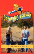 Cover: Growing Season - Strategic Book Publishing