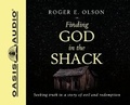 Cover: Finding God in the Shack - Oasis Audio, Div of Domain Communications
