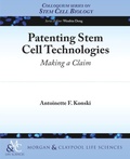 Cover: Patenting Stem Cell Technologies - Morgan & Claypool Publishers