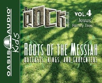 Enlarge image Cover: Roots of the Messiah - Oasis Audio, Div of Domain Communications