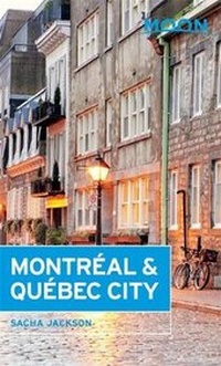 Abbildung von: Moon Montreal & Quebec City (3rd ed) - Moon Travel