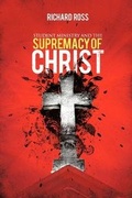 Cover: Student Ministry and the Supremacy of Christ - CrossBooks Publishing