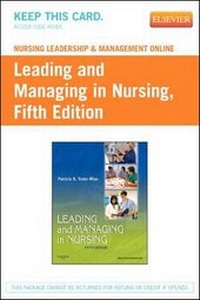 Abbildung von: Nursing Leadership & Management Online for Leading and Managing in Nursing 5e (User Guide and Access Code) - Mosby
