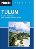 Cover: Moon Spotlight Tulum - Avalon Travel Publishing