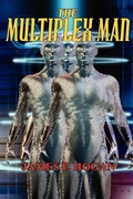 Cover: The Multiplex Man - Phoenix Pick