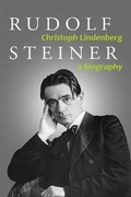Cover: Rudolf Steiner. A Biography - SteinerBooks, Inc