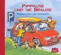 Cover: Pipipause und 'ne Brause - Igel Records