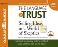 Cover: The Language of Trust: Selling Ideas in a World of Skeptics - Springwater