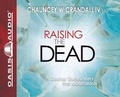 Cover: Raising the Dead - Oasis Audio, Div of Domain Communications