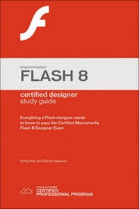 Enlarge image Cover: Macromedia Flash 8 Certified Designer Study Guide - Macromedia