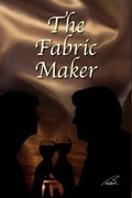 Cover: The Fabric Maker - Eloquent Books