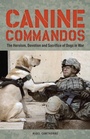 Cover: Canine Commandos - Ulysses Press