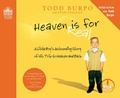 Cover: Heaven Is for Real - Oasis Audio, Div of Domain Communications