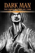 Cover: The Dark Waters of Time (Orange Series) - Saddleback Educational Publishing, Inc.