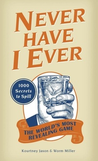 Enlarge image Cover: Never Have I Ever - Ulysses Press