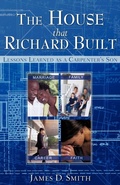 Cover: The House that Richard Built - Xulon Press