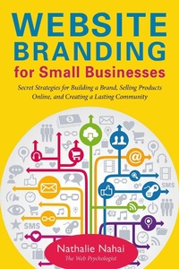 Abbildung von: Website Branding for Small Businesses - Allworth Press,U.S.