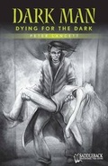 Cover: Dying for the Dark - Saddleback Educational Publishing, Inc.