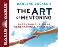 Cover: The Art of Mentoring - Oasis Audio, Div of Domain Communications