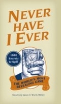 Cover: Never Have I Ever - Ulysses Press