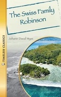 Cover: The Swiss Family Robinson - Saddleback Educational Publishing