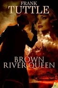 Cover: Brown River Queen - Samhain Publishing Ltd