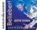 Cover: Belieber! - Oasis Audio, Div of Domain Communications