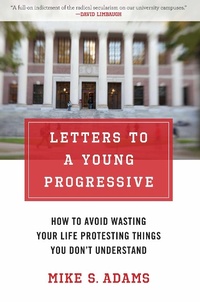 Enlarge image Cover: Letters to a Young Progressive - Regnery Publishing Inc