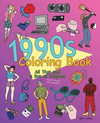 Enlarge image Cover: The 1990s Coloring Book - Ulysses Press