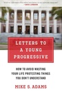 Cover: Letters to a Young Progressive - Regnery Publishing