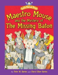 Enlarge image Cover: Maestro Mouse - Regnery Publishing Inc
