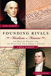 Enlarge image Cover: Founding Rivals - Regnery History