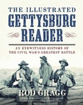 Cover: The Illustrated Gettysburg Reader - Regnery History