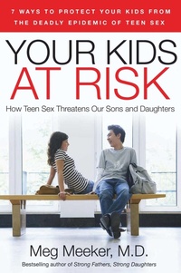 Enlarge image Cover: Your Kids at Risk - Regnery Publishing