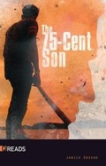 Cover: The 75-Cent Son - Saddleback Educational Publishing
