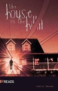 Cover: The House on the Hill - Saddleback Educational Publishing