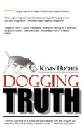 Cover: Dogging Truth - Stonegarden.Net Publishing